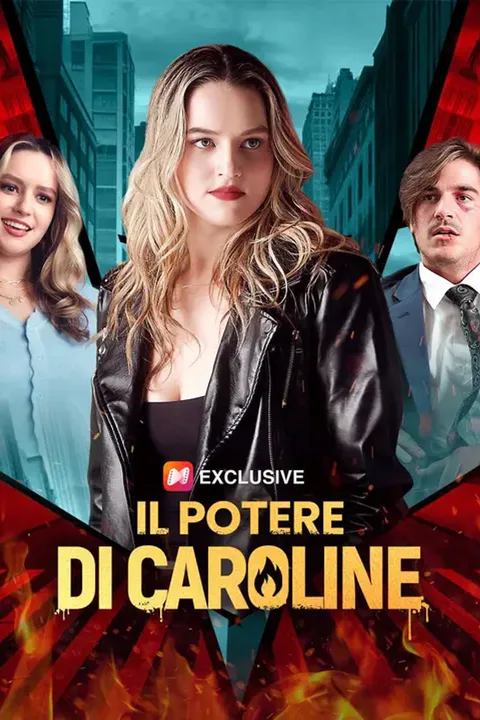 Locandina di Il Potere di Caroline (Doppiato)