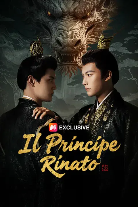 Locandina di Il Principe Rinato
