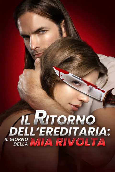 Locandina di Il Ritorno dell’Ereditaria: Il Giorno della Mia Rivolta