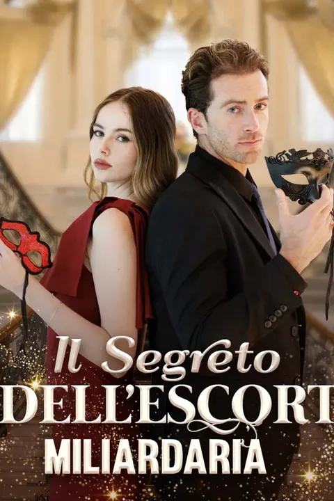 Locandina di Il Segreto dell'Escort Miliardaria