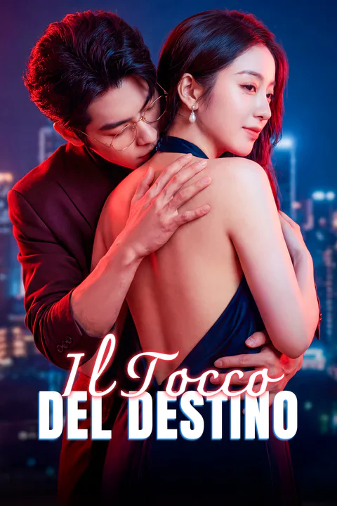 Locandina di Il Tocco del Destino (Doppiato)