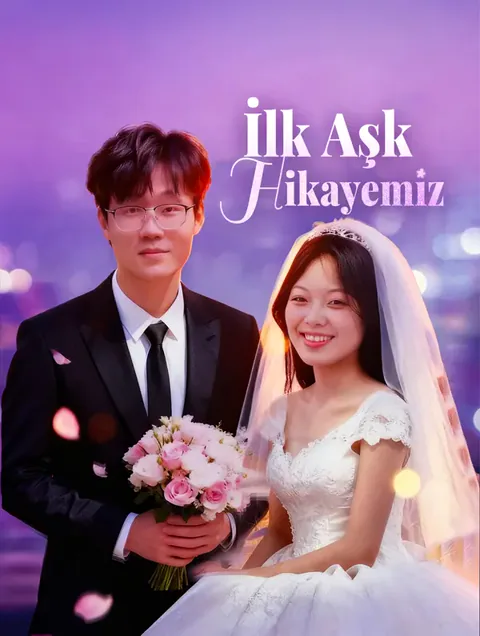 İlk Aşk Hikayemiz afişi