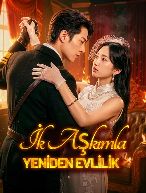 İlk Aşkımla Yeniden Evlilik afişi