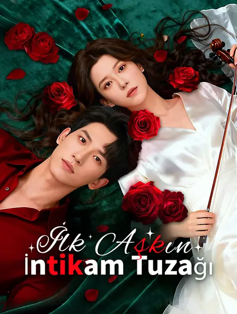 İlk Aşkın İntikam Tuzağı afişi