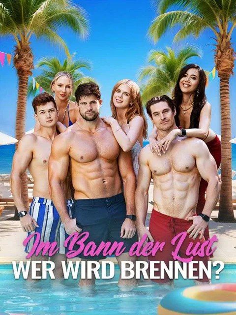 Poster von Im Bann der Lust – Wer wird brennen?