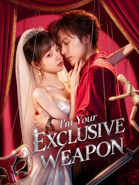 I'm Your Exclusive Weapon poster