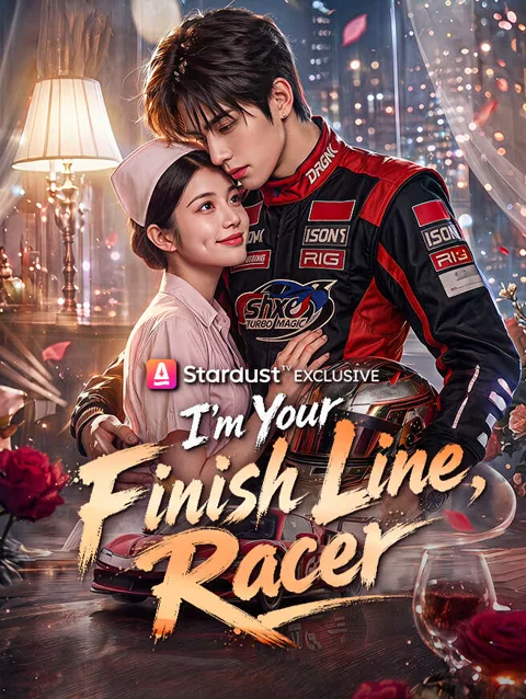 I’m Your Finish Line, Racer poster
