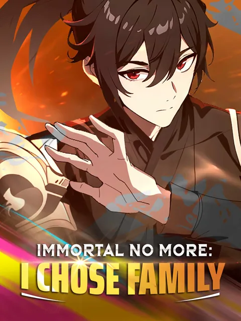 Immortal No More: I Chose Family poster