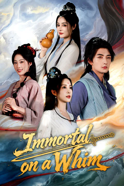 Immortal on a Whim poster