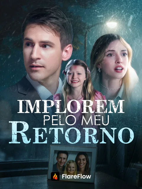 Pôster de Implorem pelo meu retorno