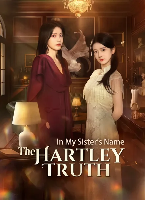 In My Sister's Name: The Hartley Truth poster