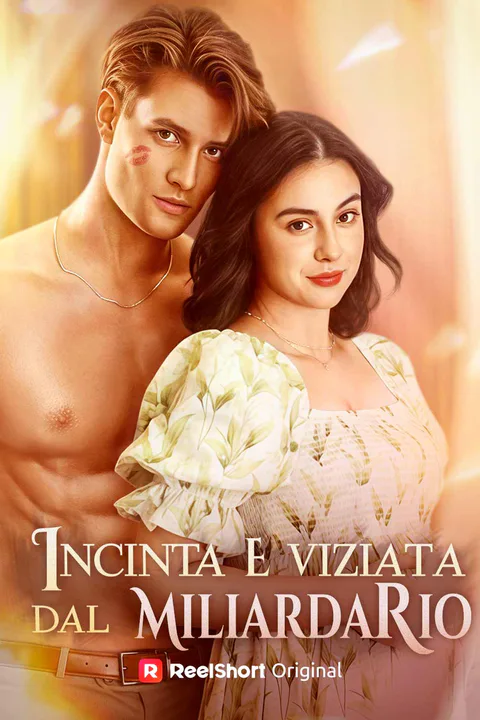 Locandina di Incinta e viziata dal miliardario