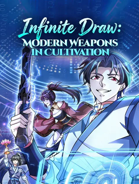 Infinite Draw: Modern Weapons in Cultivation poster