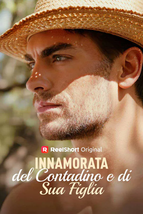 Locandina di Innamorata del Contadino e di Sua Figlia