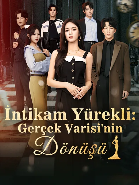 İntikam Yürekli: Gerçek Varisi'nin Dönüşü afişi