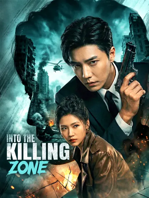 Into the Killing Zone poster