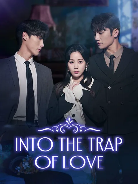 Into the Trap of Love poster