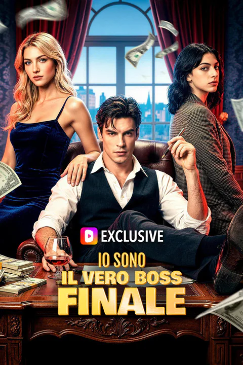 Locandina di Io Sono il Vero Boss Finale
