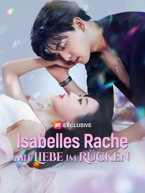 Poster von Isabelles Rache - mit Liebe im Rücken