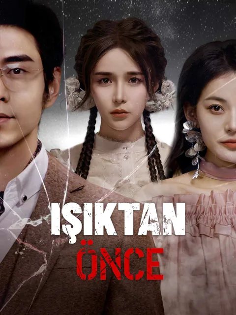 Işıktan Önce afişi
