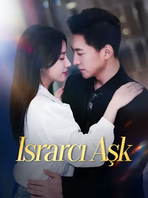 Israrcı Aşk afişi