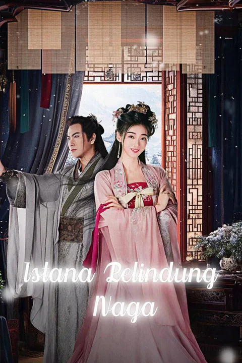 Poster Istana Pelindung Naga