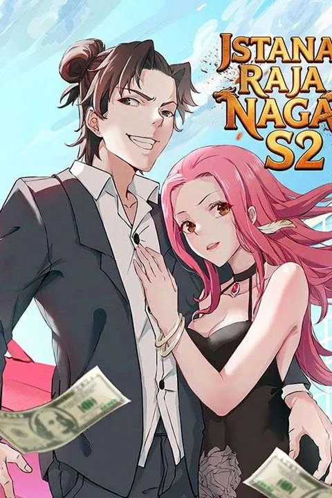 Poster Istana Raja Naga S2