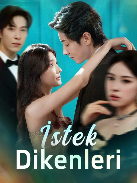 İstek Dikenleri afişi