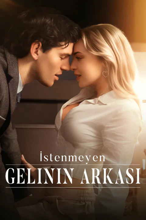 İstenmeyen Gelinin Arkası afişi