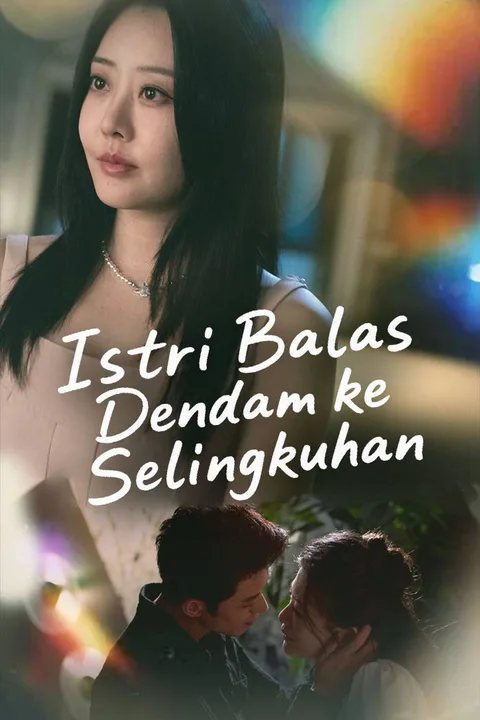 Poster Istri Balas Dendam ke Selingkuhan