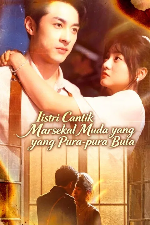 Poster Istri Cantik Marsekal Muda yang Pura-pura Buta