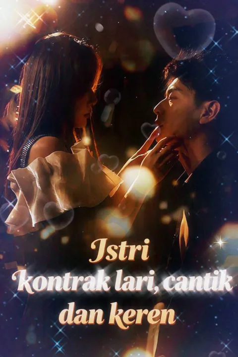 Poster Istri kontrak lari, cantik dan keren