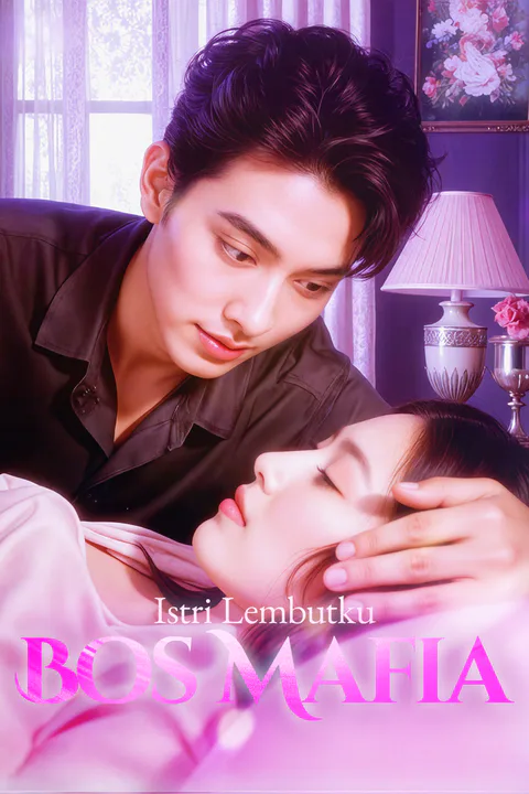 Poster Istri Lembutku Bos Mafia
