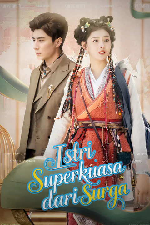 Poster Istri Superkuasa dari Surga