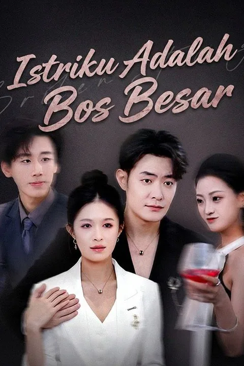 Poster Istriku Adalah Bos Besar