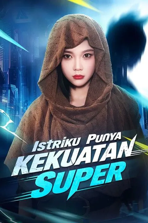 Poster Istriku Punya Kekuatan Super