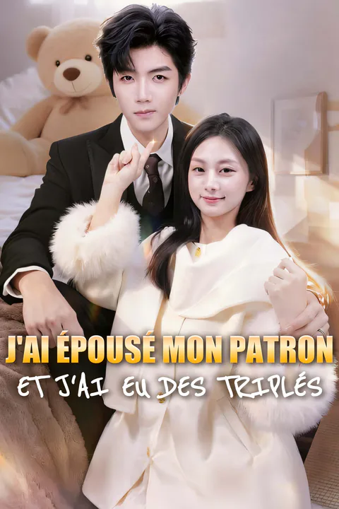 Affiche de J'ai épousé mon patron — et j'ai eu des triplés-1
