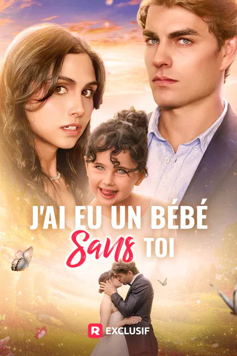 Affiche de J'ai eu un bébé sans toi