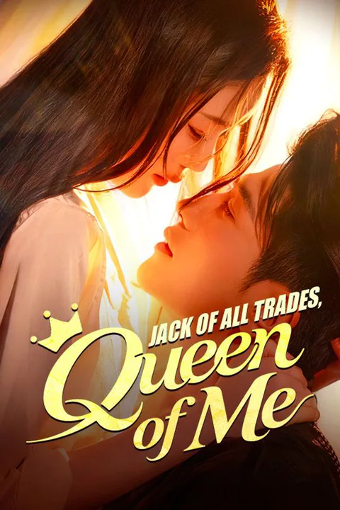 Jack of All Trades, Queen of Me poster