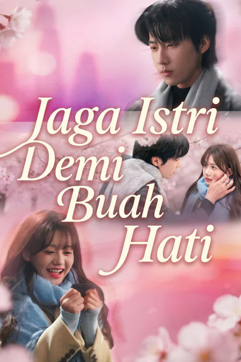 Poster Jaga Istri Demi Buah Hati