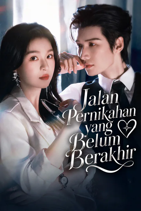 Poster Jalan Pernikahan yang Belum Berakhir