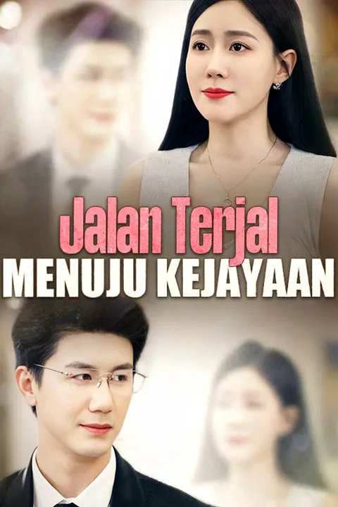 Poster Jalan Terjal Menuju Kejayaan