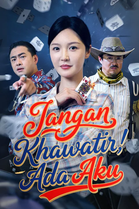 Poster Jangan Khawatir, Ada Aku