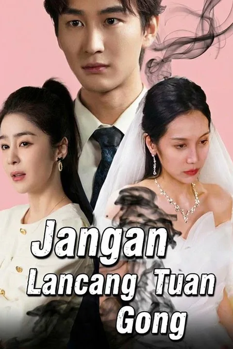 Poster Jangan Lancang Tuan Gong