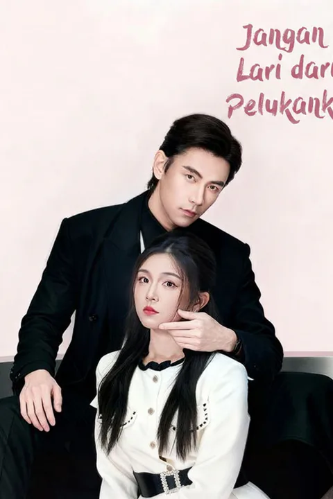 Poster Jangan Lari dari Pelukanku