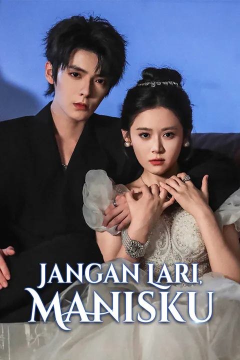 Poster Jangan Lari, Manisku