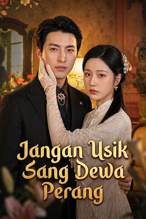 Poster Jangan Usik Sang Dewa Perang