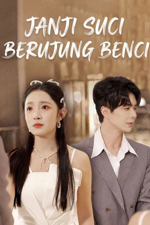 Poster Janji Suci Berujung Benci