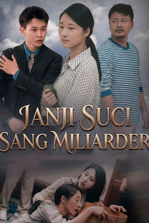 Poster Janji Suci Sang Miliarder