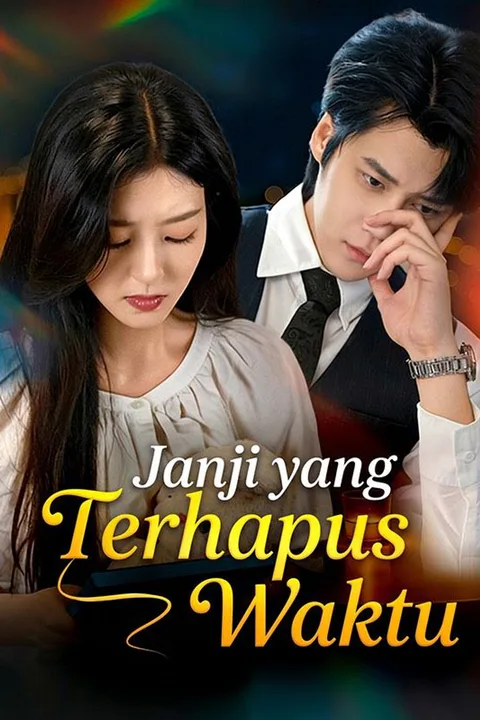 Poster Janji yang Terhapus Waktu
